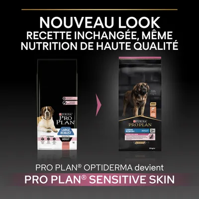 Nouveau look, recette inchangée. PRO PLAN OPTIDERMA devient PRO PLAN SENSITIVE SKIN pour chien adulte large robust, 14 kg. Deux sacs affichés avec chiens différents.