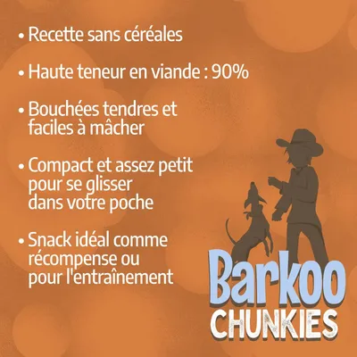 Recette sans céréales, haute teneur en viande 90 %, bouchées tendres, compactes, snack idéal comme récompense ou pour l'entraînement. Barkoo Chunkies.