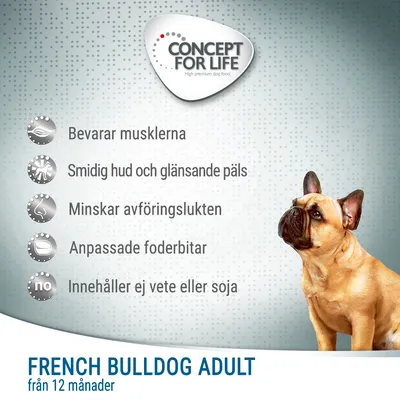 Concept for Life French Bulldog Adult från 12 månader. Bevarar musklerna, smidig hud och glänsande päls, minskar avföringslukten, anpassade foderbitar, innehåller ej vete eller soja.