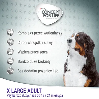 Concept for Life X-Large Adult. Kompleks przeciwutleniaczy, chroni chrząstki i stawy, wspiera pracę serca, bardzo duże krokiety, bez dodatku pszenicy i soi. Psy bardzo dużych ras od 18/24 miesiąca.