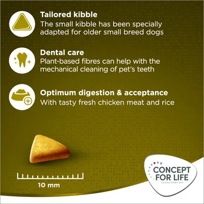 Small kibble adapted for older small breed dogs, plant-based fibres support dental care, and fresh chicken with rice aids digestion. Kibble size shown as 10mm. Concept for Life brand.