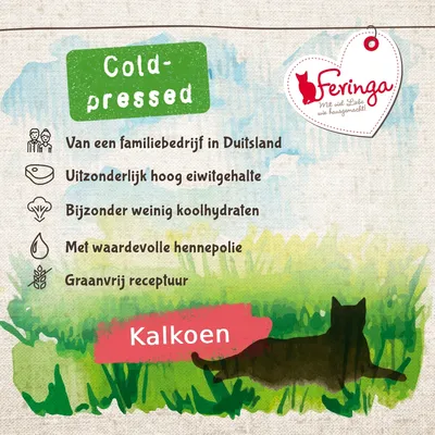 Feringa Cold-pressed Kalkoen. Van een familiebedrijf in Duitsland, uitzonderlijk hoog eiwitgehalte, bijzonder weinig koolhydraten, met waardevolle hennepolie, graanvrij receptuur.