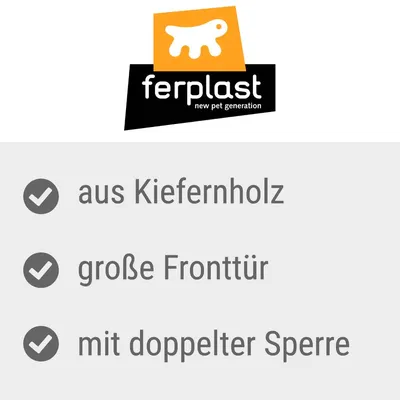 ferplast new pet generation. aus Kiefernholz, große Fronttür, mit doppelter Sperre (texte en allemand).