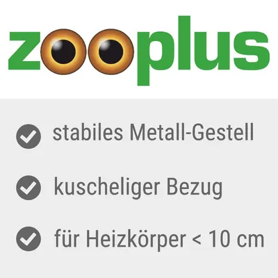 Zooplus. Stabiles Metall-Gestell, kuscheliger Bezug, geeignet für Heizkörper mit einer Breite von weniger als 10 cm.