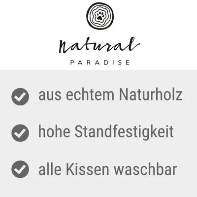 Natural Paradise. Aus echtem Naturholz, hohe Standfestigkeit, alle Kissen waschbar.