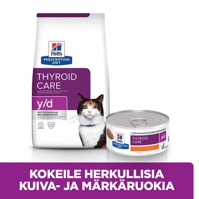Hill's Prescription Diet Thyroid Care y/d kissanruoka, kuiva- ja märkäruokapakkaus. Teksti: Kokeile herkullisia kuiva- ja märkäruokia.