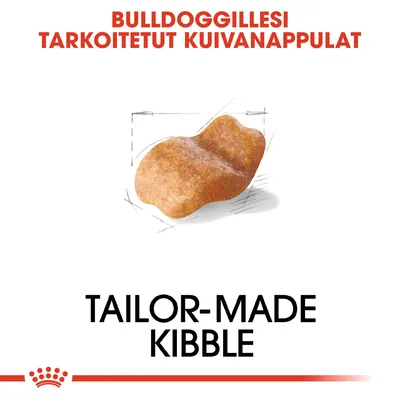 BULLDOGGILLESI TARKOITETUT KUIVANAPPULAT, yksi nappula kuvattuna. Teksti: TAILOR-MADE KIBBLE.