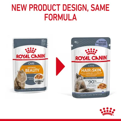 Royal Canin cat food pouch redesign: left shows 'Intense Beauty', right shows new 'Hair & Skin' design. Text above: New product design, same formula. Both pouches 85g.