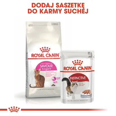 Royal Canin Savour Exigent karma sucha dla kotów oraz Royal Canin Instinctive saszetka 85 g. Widoczny napis: Dodaj saszetkę do karmy suchej.