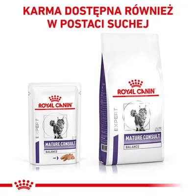 ROYAL CANIN Mature Consult Balance dla kotów, opakowania mokrej i suchej karmy. Napis: KARMA DOSTĘPNA RÓWNIEŻ W POSTACI SUCHEJ.