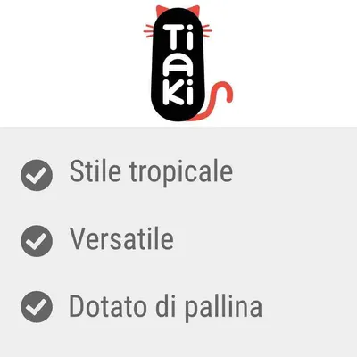 Tiaki. Stile tropicale, versatile, dotato di pallina.