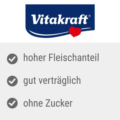Vitakraft. Visoka vsebnost mesa, dobro prebavljivo, brez sladkorja.