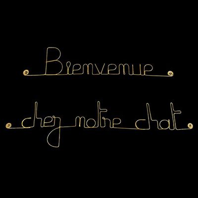 Bijoux de mur - Message fil de fer -  Bienvenue chez notre chat