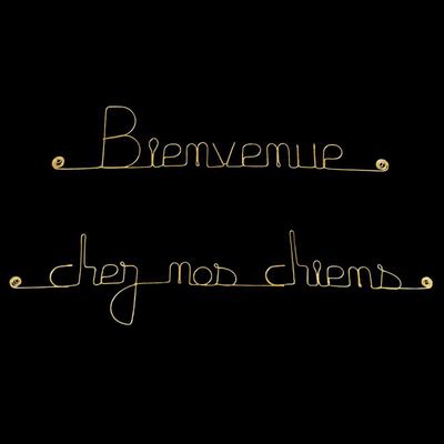 Bijoux de mur - Message fil de fer -  Bienvenue chez nos chiens