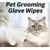 FurryFusion Gants nettoyants secs pour animaux de compagnie